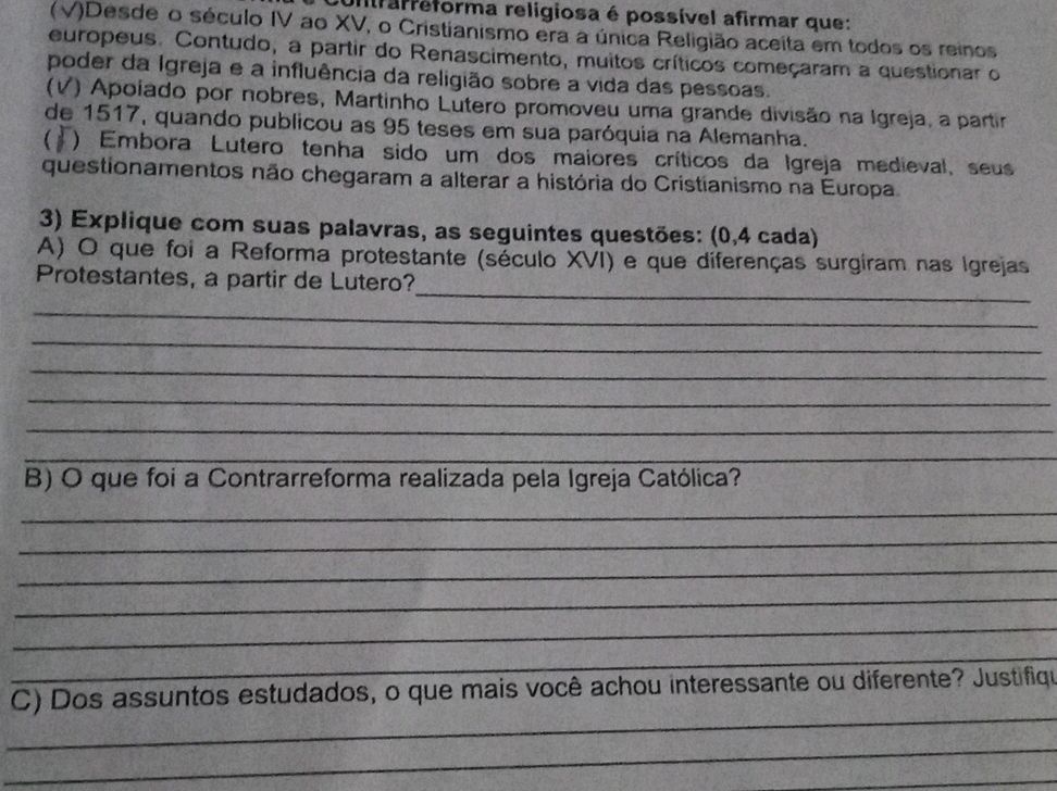 3) Explique com suas palavras, as seguintes