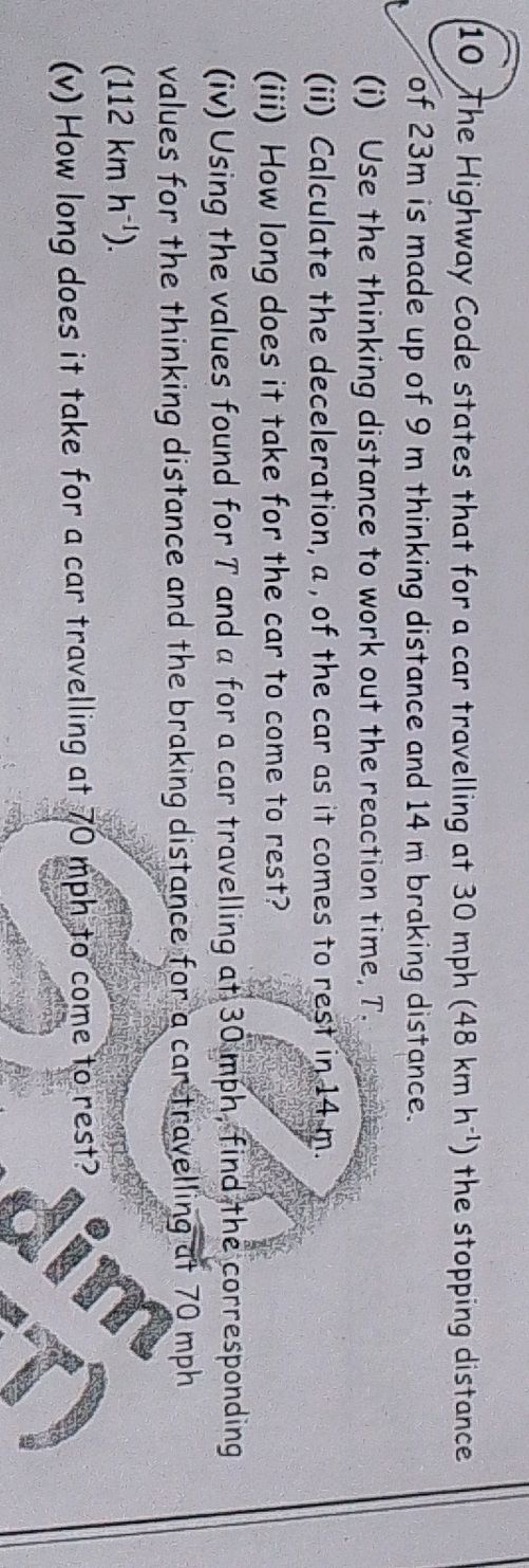 (i) Use the thinking distance to work out