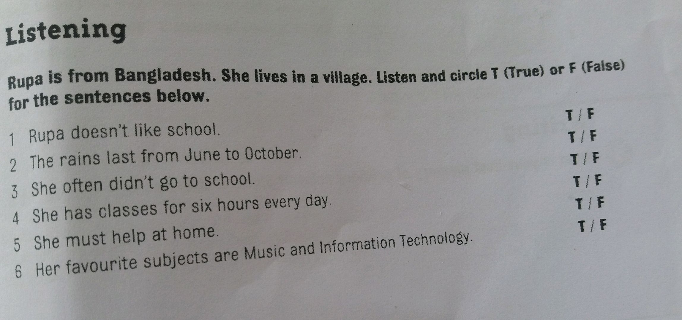 Rupa is from Bangladesh. She lives in a