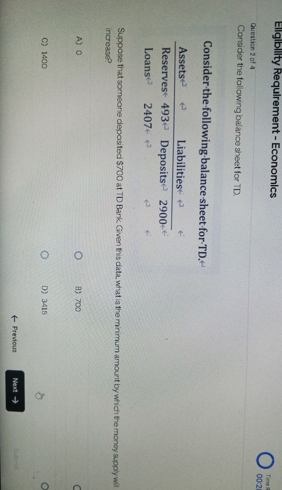 Consider the following balance sheet for TD. | StudyX