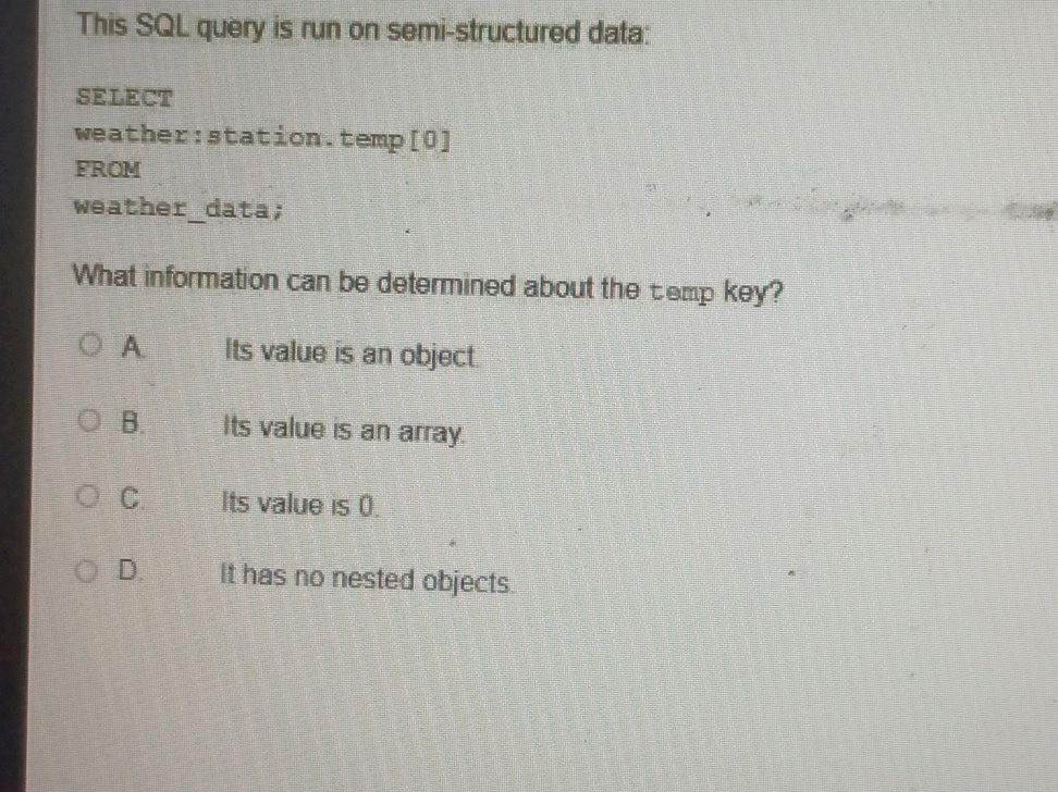 This SQL query is run on semi-structured | StudyX