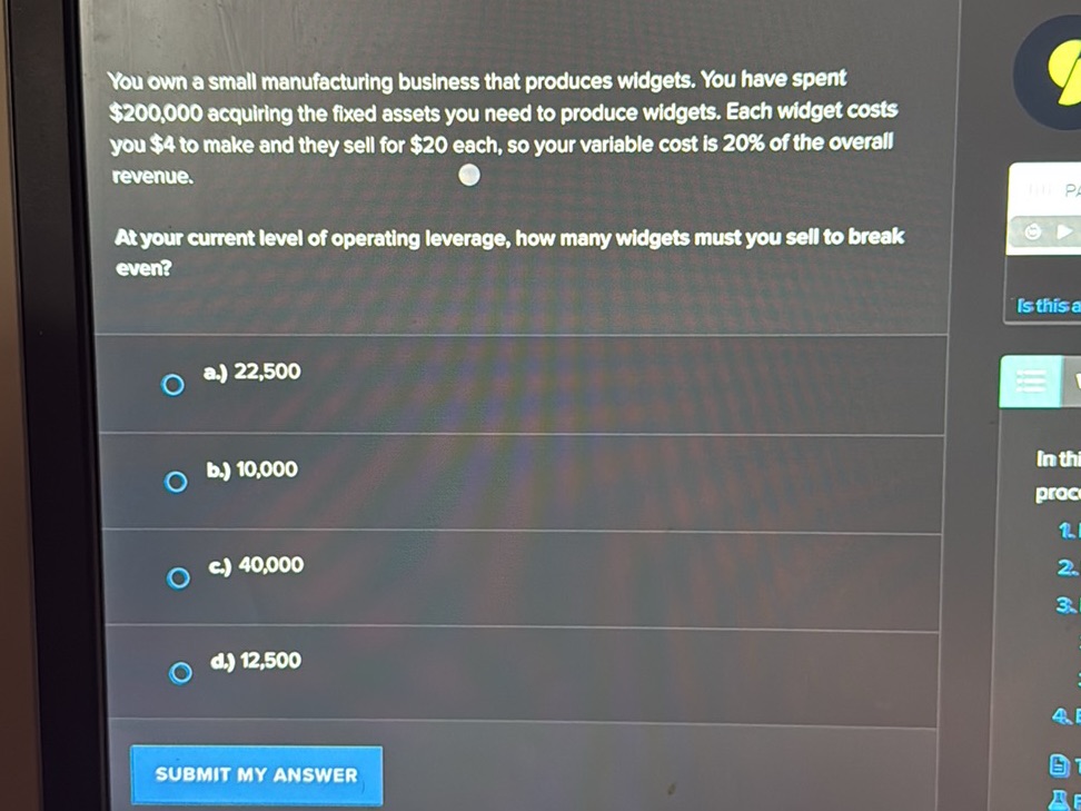 You own a small manufacturing business that