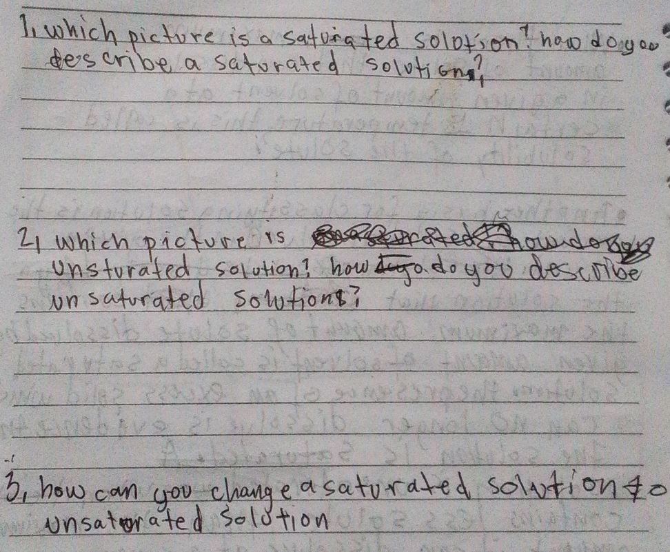 1, which picture is a saturated solotion? | StudyX