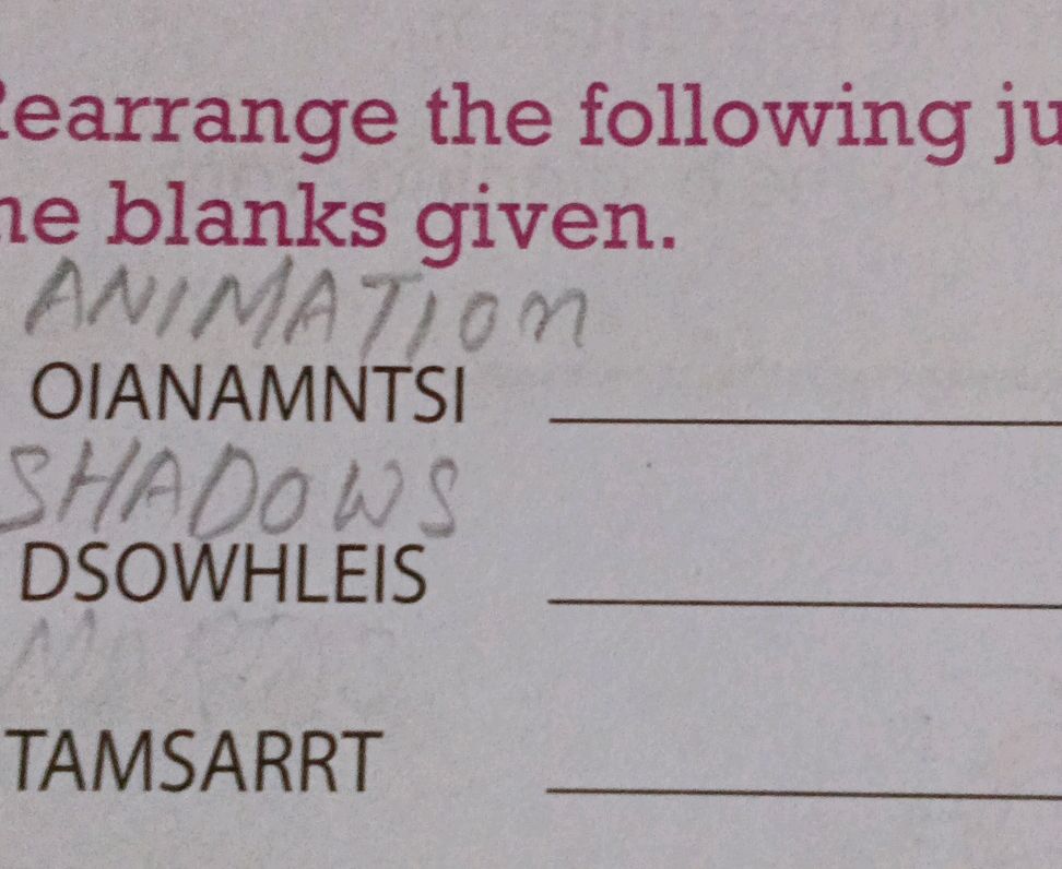 Rearrange the following jumbled words in the | StudyX