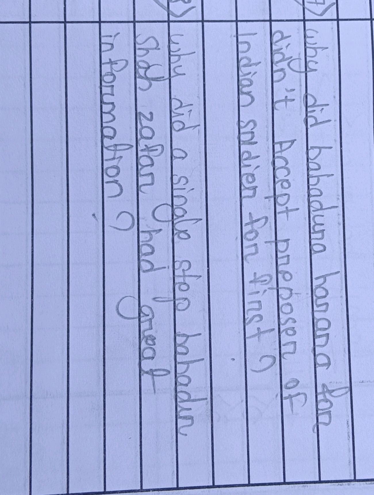 1) why did bahadura harana for didn't Accept | StudyX