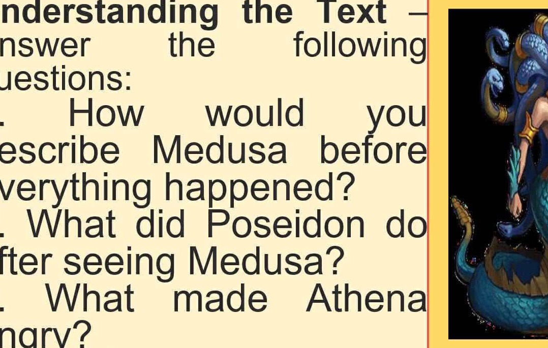 Understanding the Text Answer the following