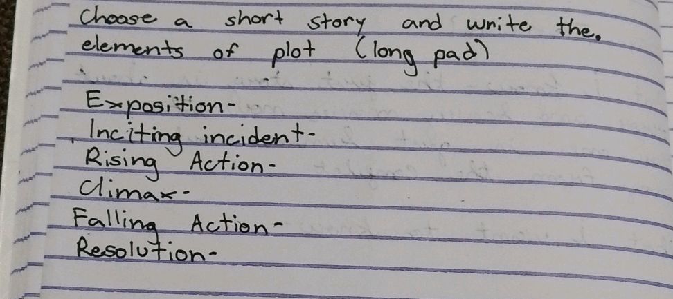 Choose a short story and write the. elements | StudyX