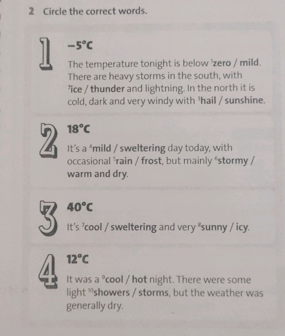 Circle the correct words. 1 -5°C The | StudyX