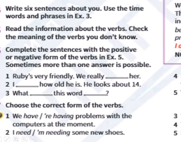 Complete the sentences with the positive or | StudyX