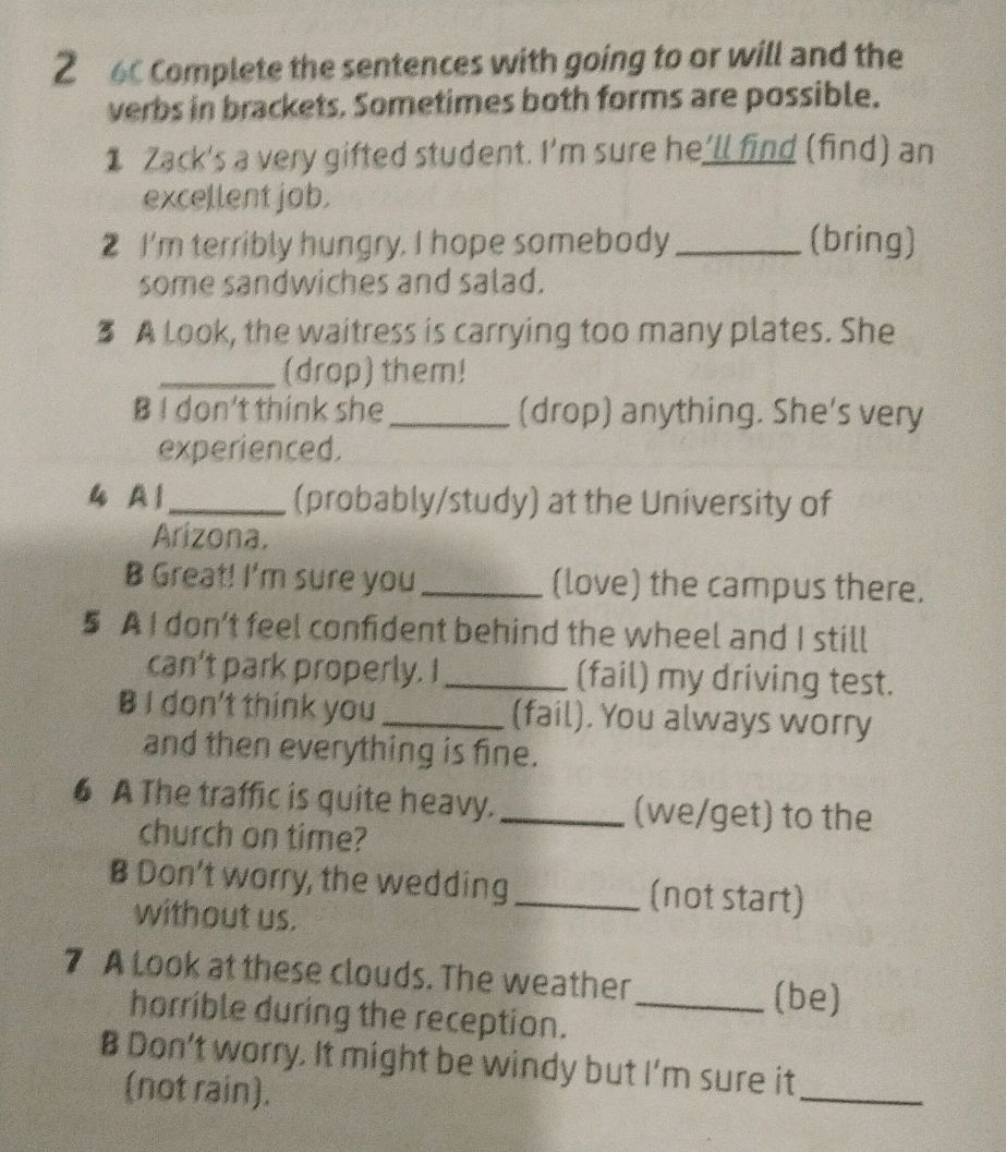 2 6c complete the sentences with going to or | StudyX