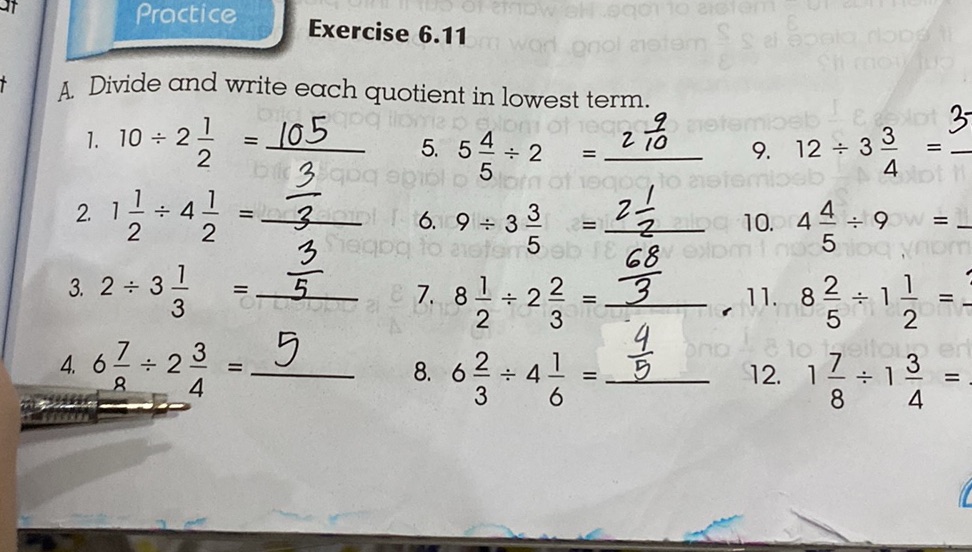 A. Divide and write each quotient in lowest | StudyX