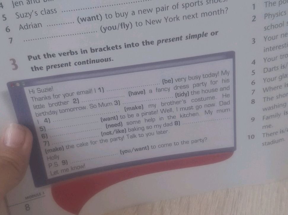 Put the verbs in brackets into the present | StudyX