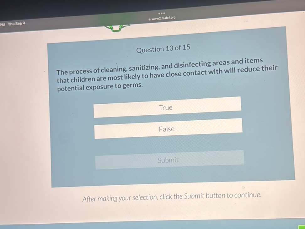 Question 13 of 15 The process of cleaning, | StudyX