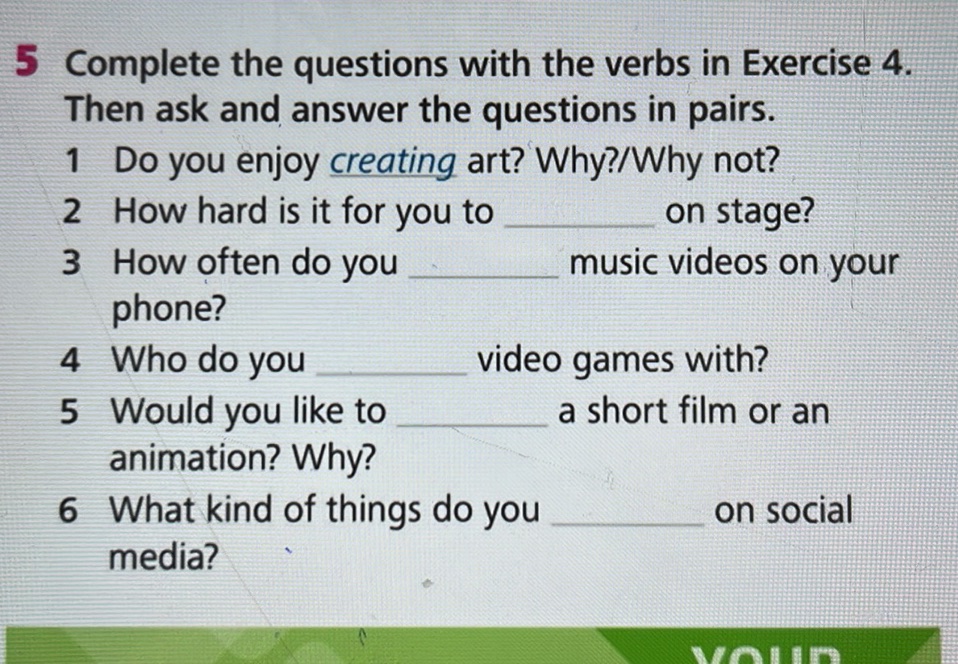 Complete the questions with the verbs in | StudyX