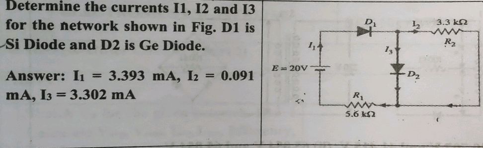 Determine the currents I1, I2 and I3 for the | StudyX