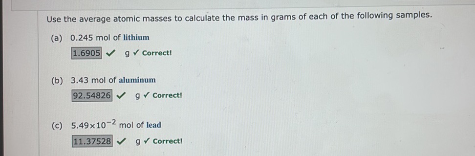 Use the average atomic masses to calculate