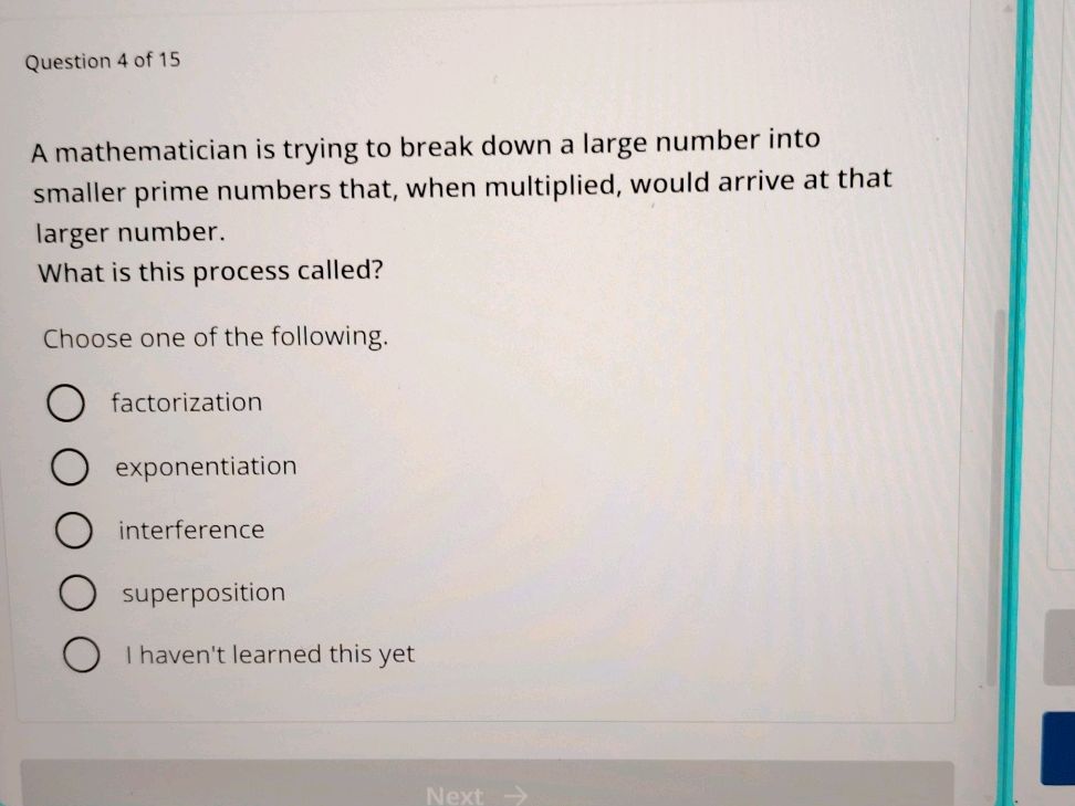 Question Mathmatitian Question 4 of 15 A mathematician is trying