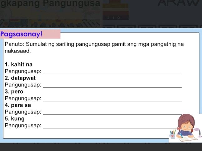Pagsasanay! Panuto: Sumulat ng sariling | StudyX