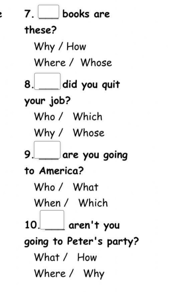 7. books are these? Why / How Where / Whose | StudyX