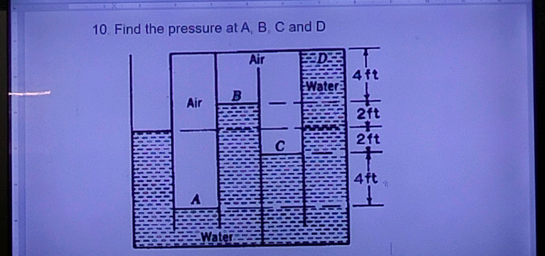 10. Find the pressure at A, B, C and D Air | StudyX