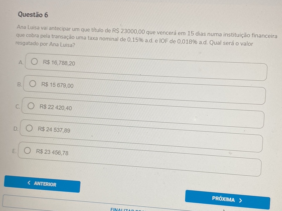 Questão 6 Ana Luisa vai antecipar um que | StudyX