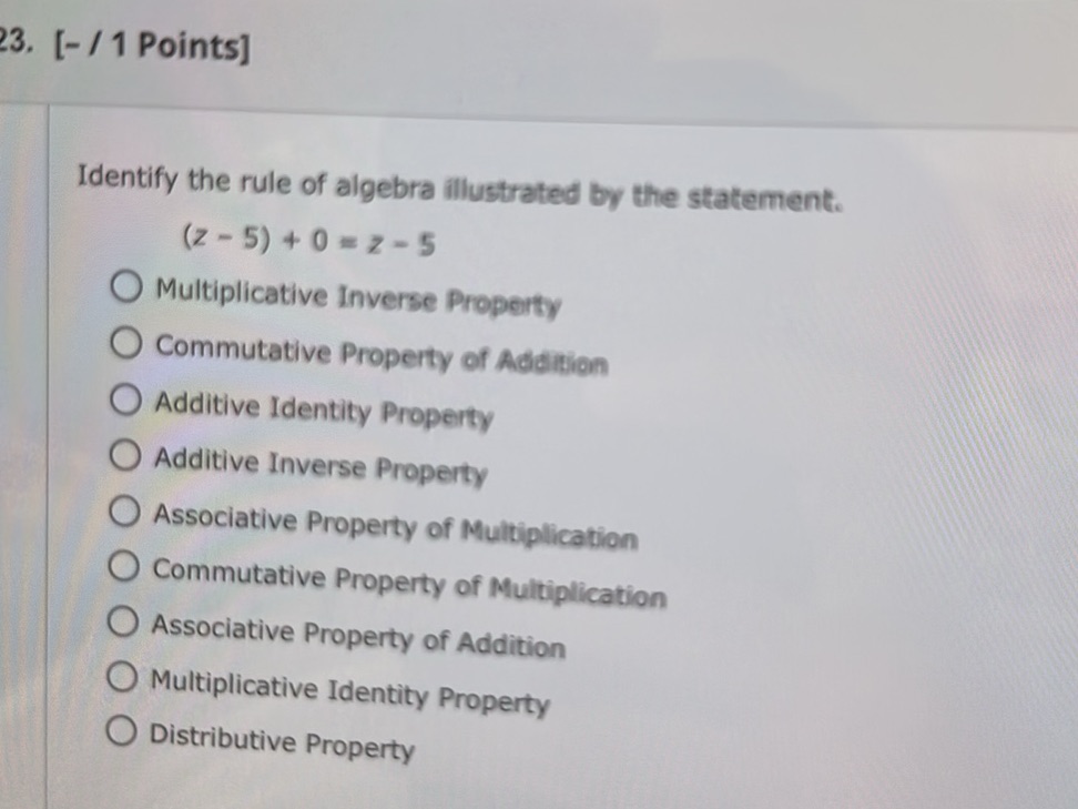 Identify the rule of algebra illustrated by | StudyX