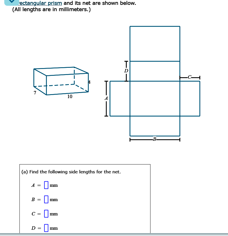 A rectangular prism and its net are shown