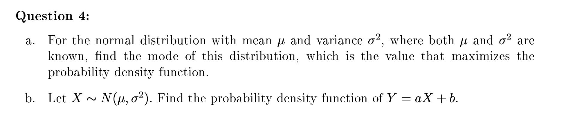 Question 4 a For the normal distribution | StudyX
