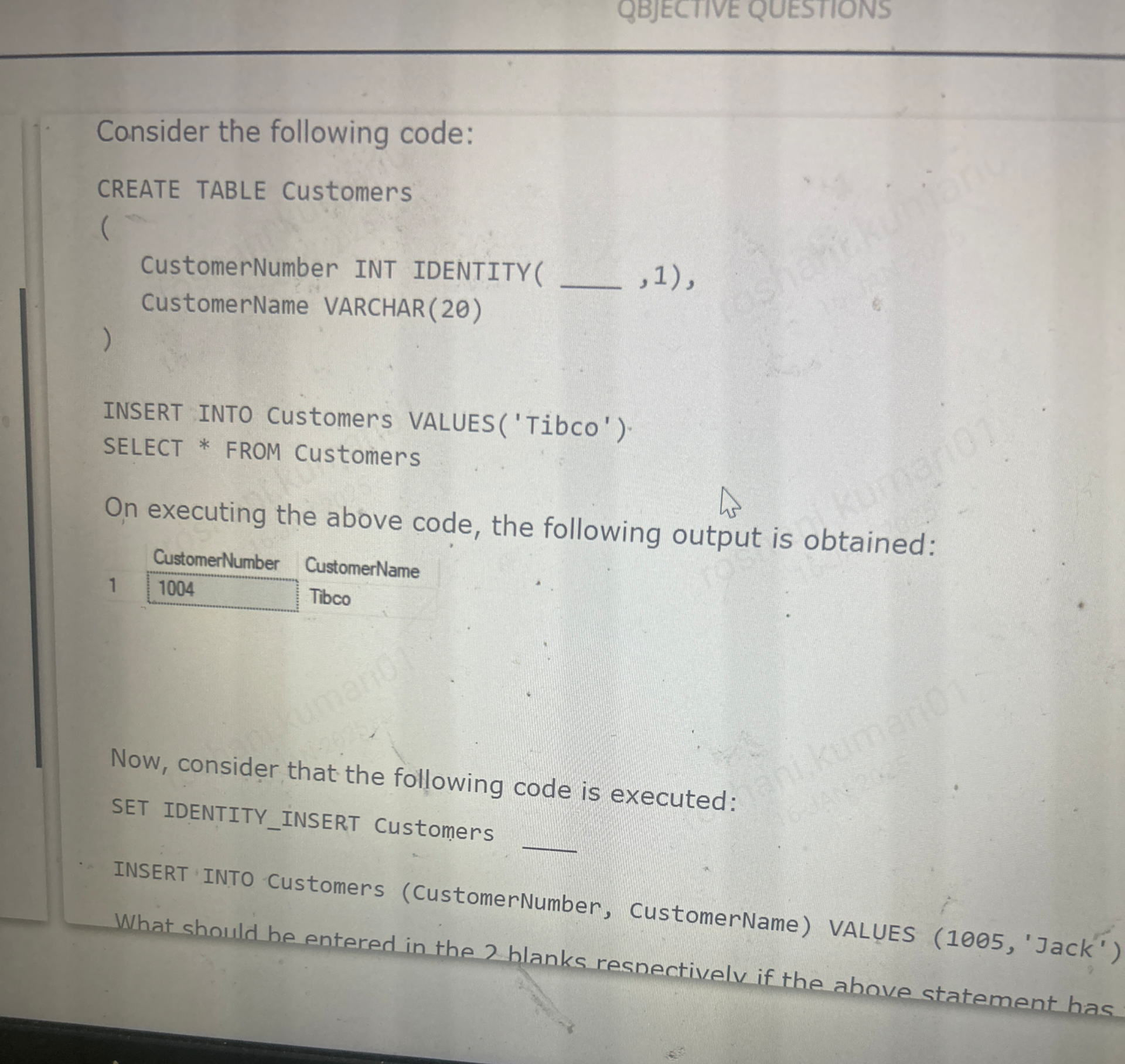 Consider the following code CREATE TABLE