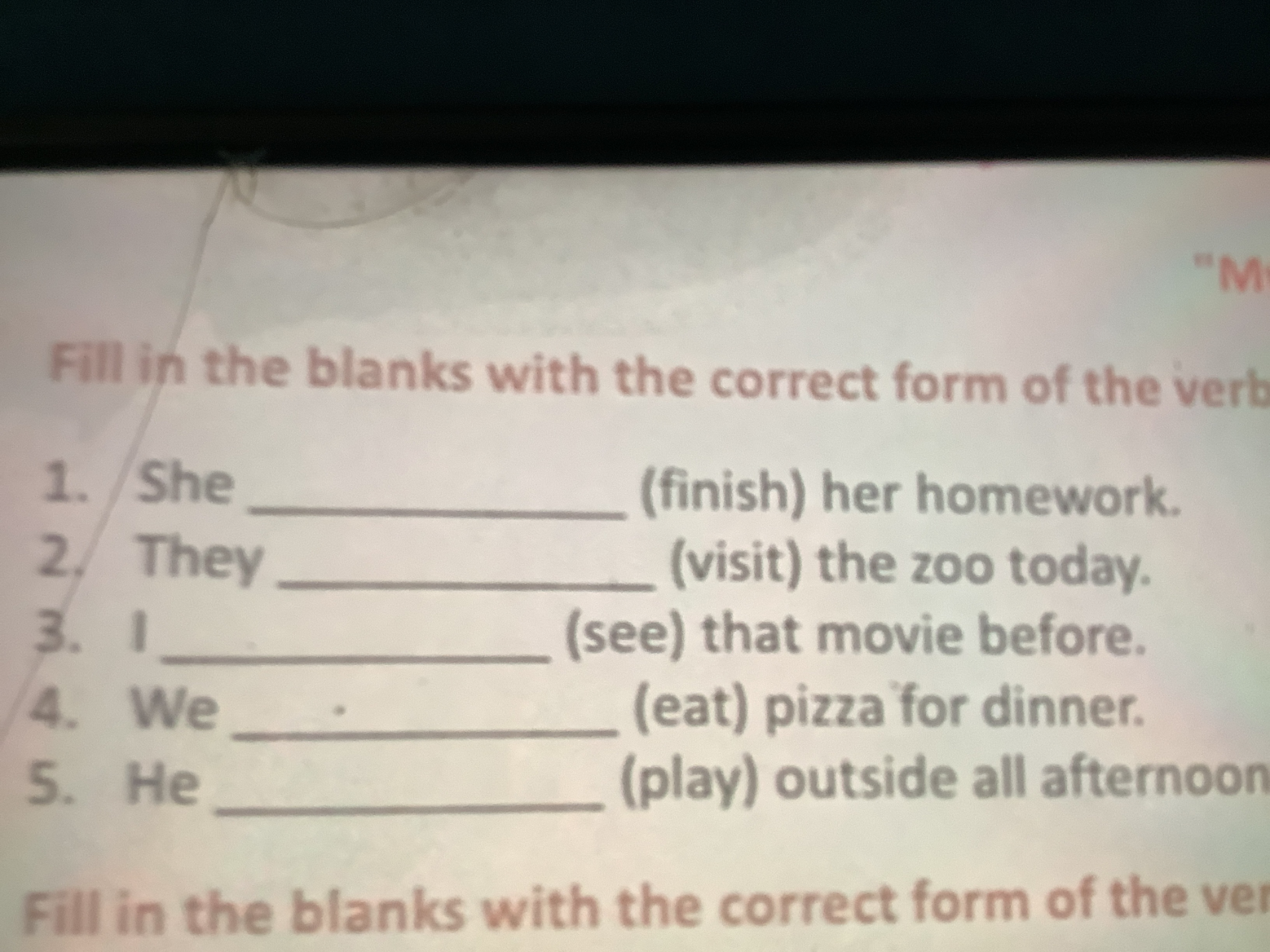 Fill in the blanks with the correct form of