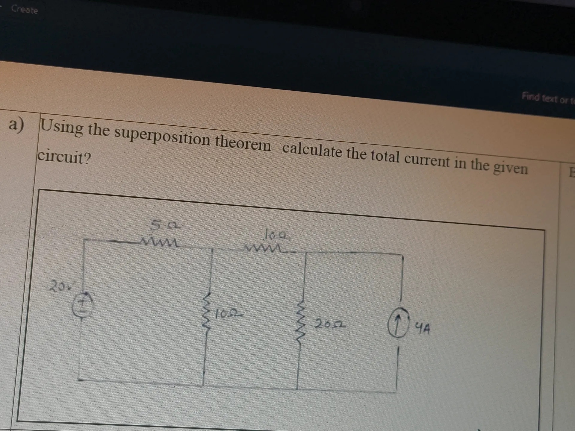 a) Using the superposition theorem calculate | StudyX