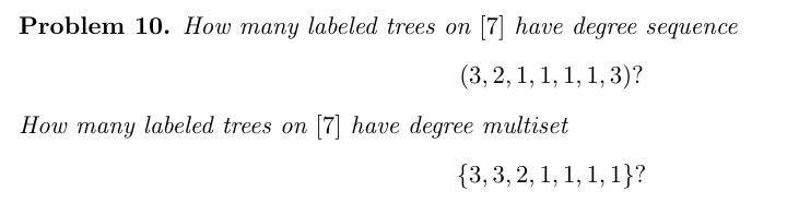 How many labeled trees on $[7]$ have degree