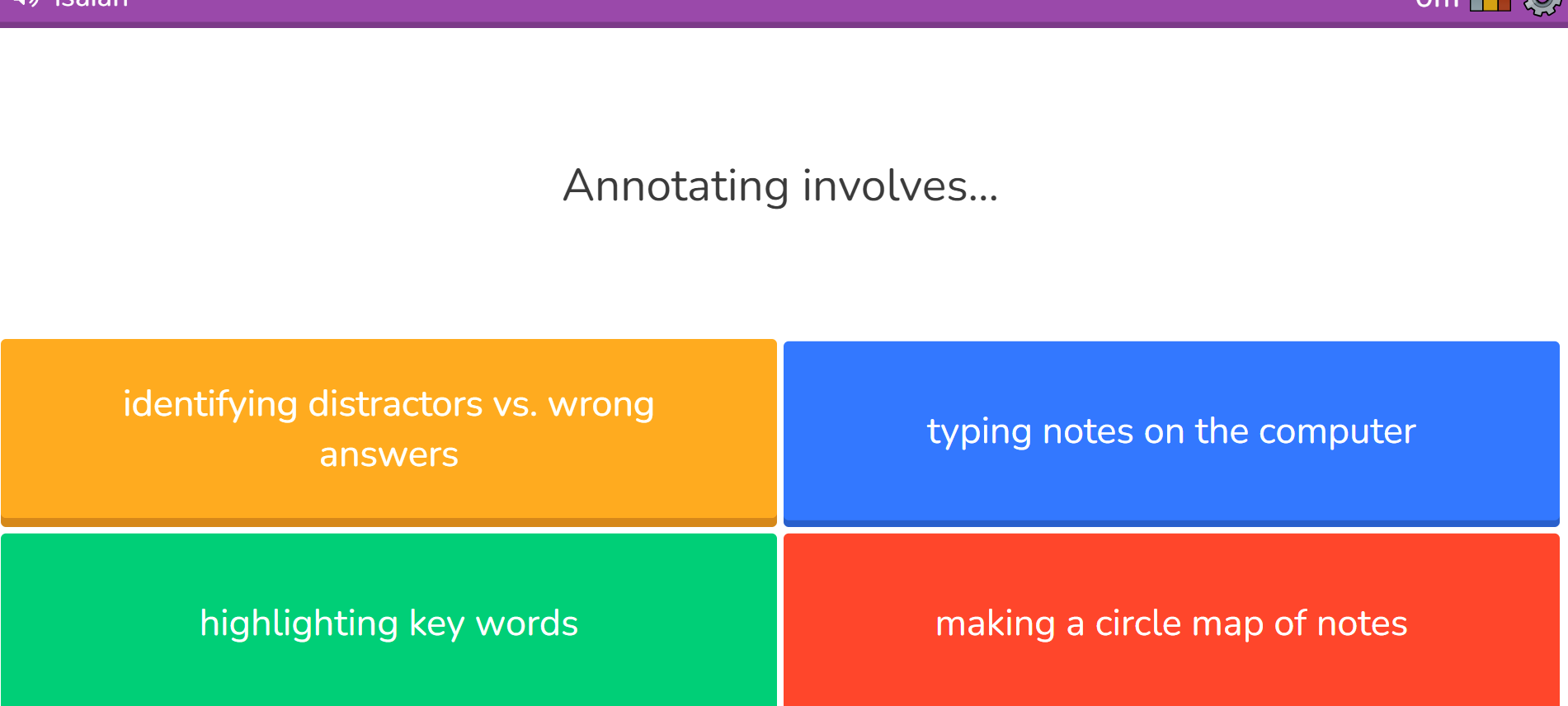 Distractor Definition Annotating involves... identifying