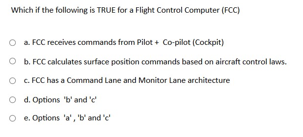 Which if the following is TRUE for a Flight | StudyX