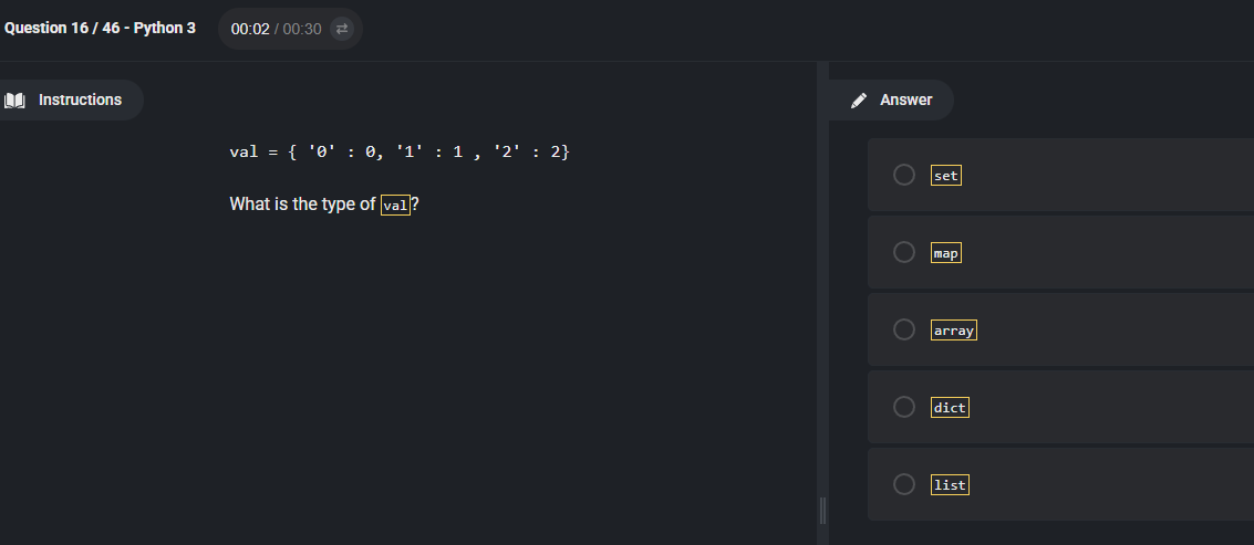 val = { '0' : 0, '1': 1, '2': 2} What is the | StudyX