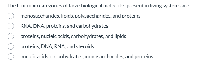 The four main categories of large biological | StudyX