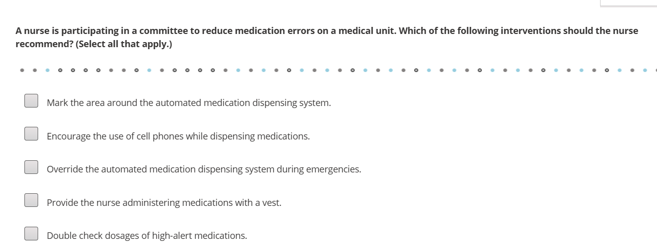 Double Check Process A nurse is participating in a committee to
