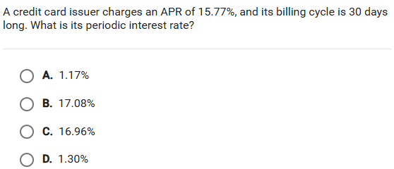 A credit card issuer charges an APR of | StudyX