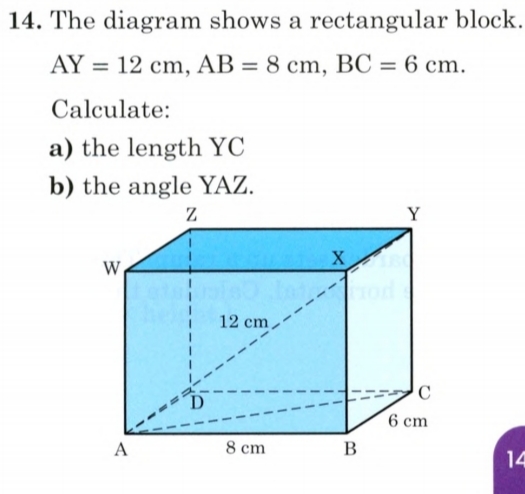 14. The diagram shows a rectangular block. | StudyX