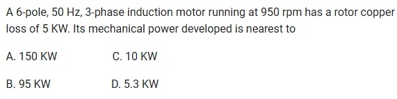 A 6-pole 50 Hz 3-phase induction motor | StudyX