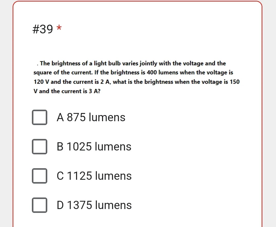 39 The brightness of a light bulb varies | StudyX