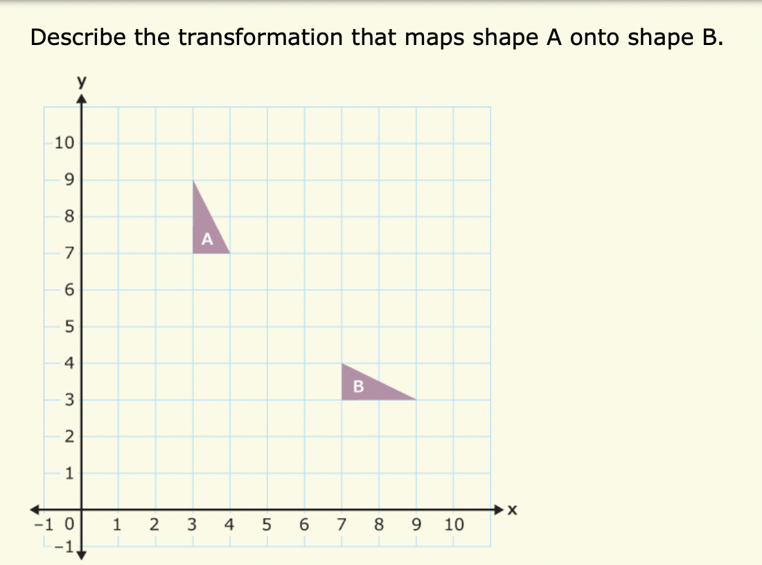 Describe the transformation that maps shape | StudyX