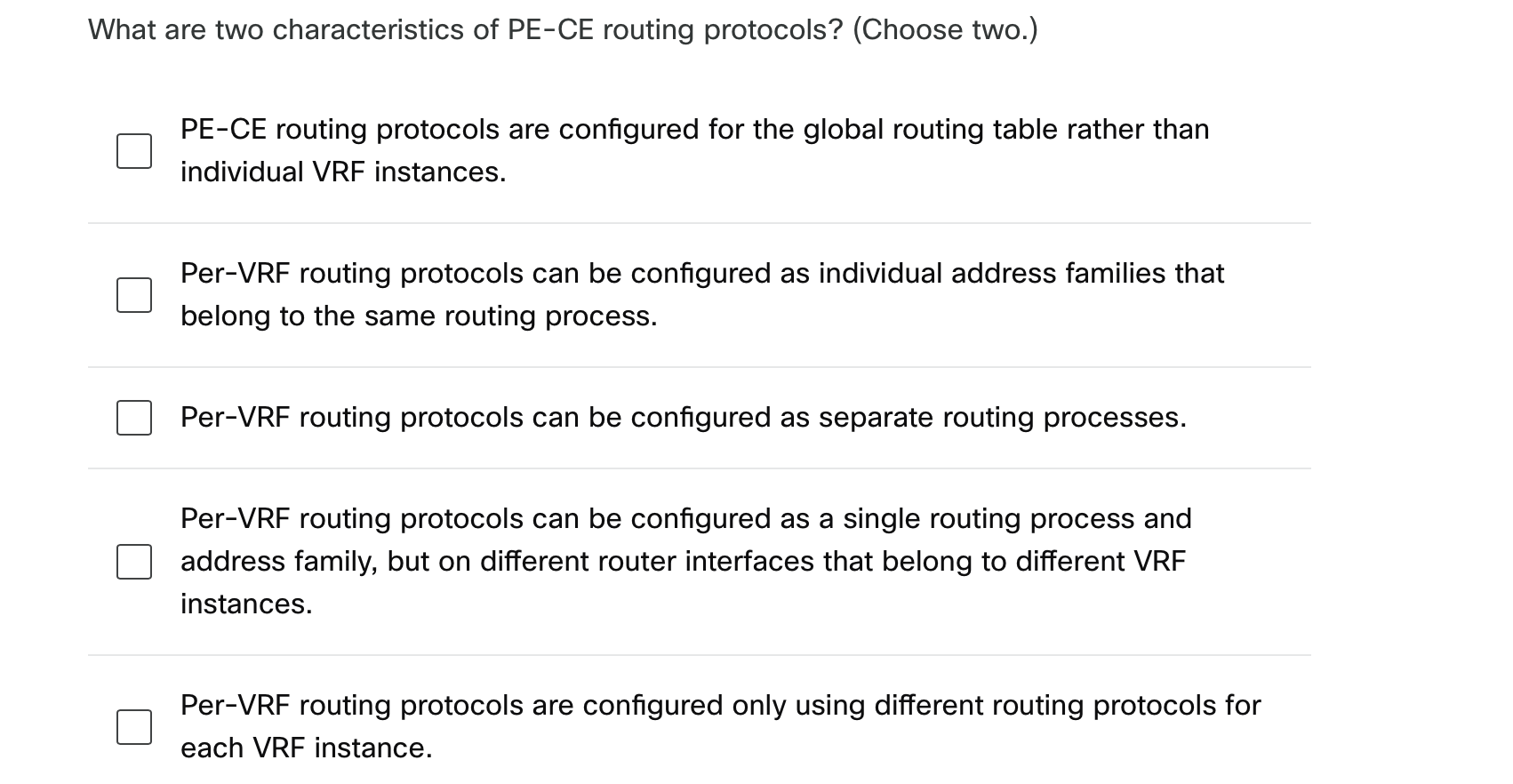 What are two characteristics of PE-CE