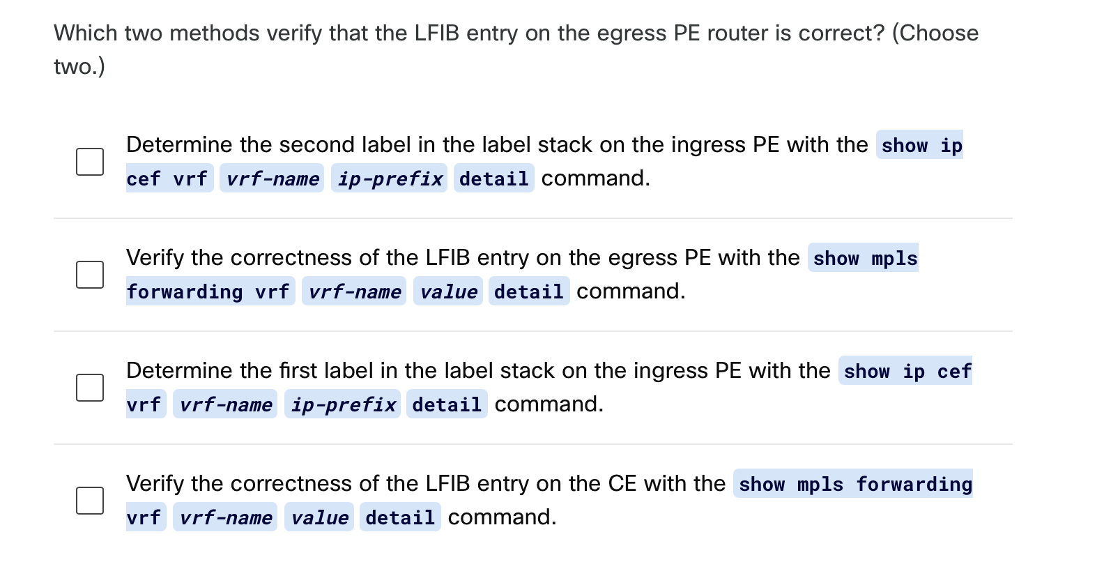 Which two methods verify that the LFIB entry