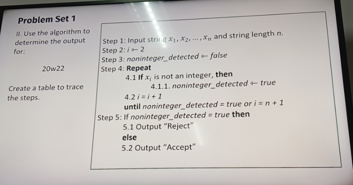 Problem Set 1 II. Use the algorithm to