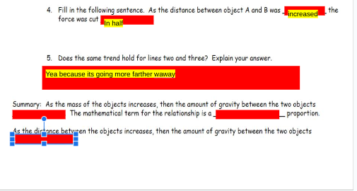 4. Fill in the following sentence. As the | StudyX