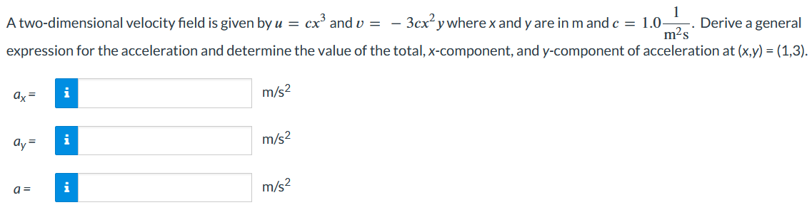 A two-dimensional velocity field is given by | StudyX