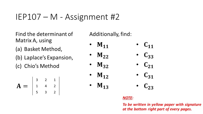 Find the determinant of Matrix A, using (a) | StudyX