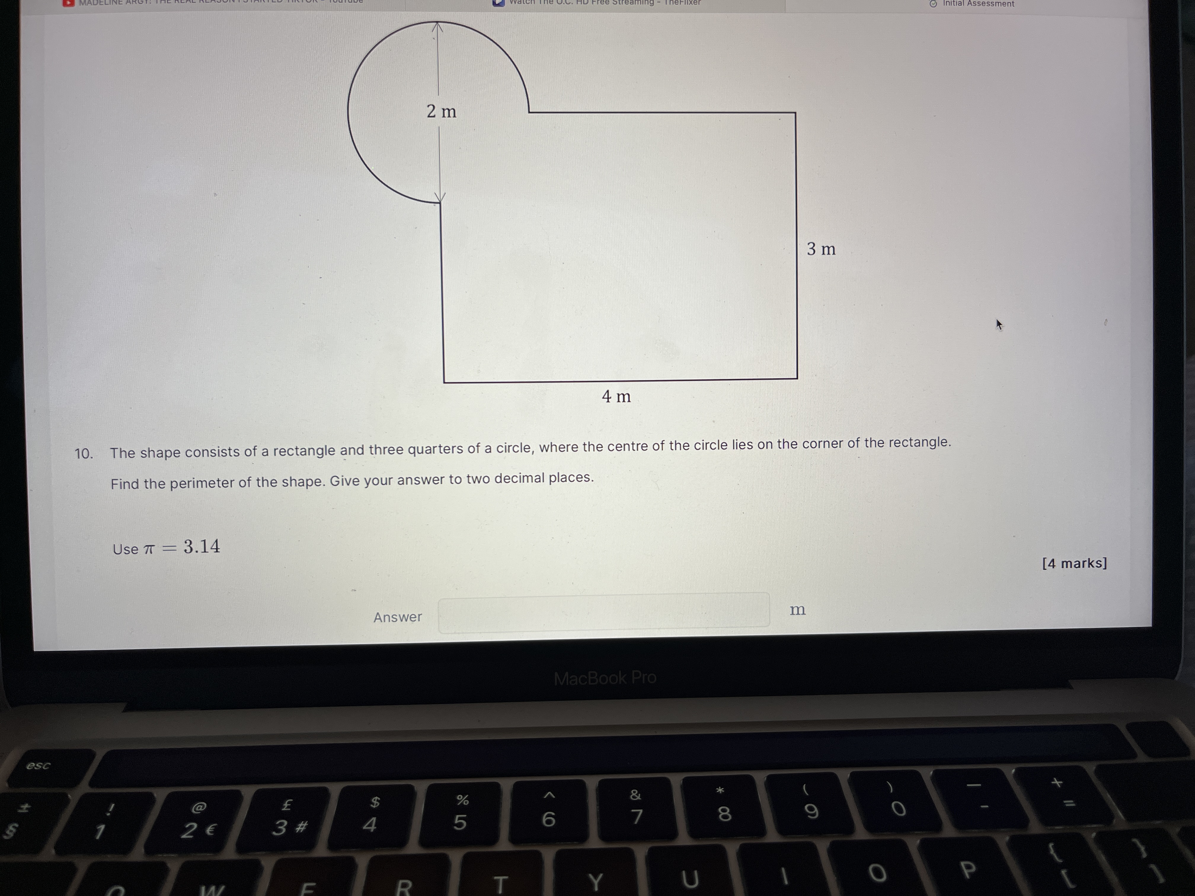 10 The shape consists of a rectangle and