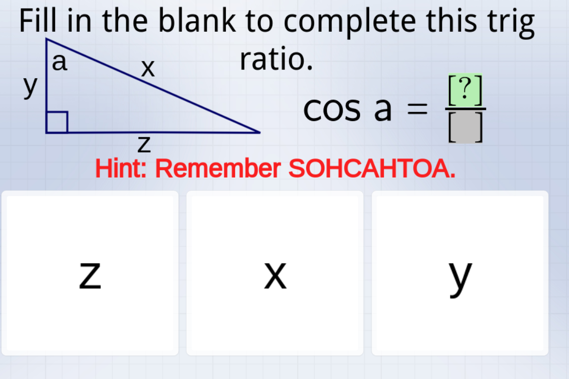 Fill in the blank to complete this trig